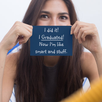 Smart Grad Funny Graduation Party Invitation Card by iSmiledYou at Zazzle