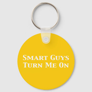 Smart Guys Turn Me On Gifts Keychain