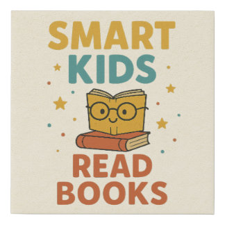 Smart Kids Read Books – Colorful Educational Quote Faux Canvas Print