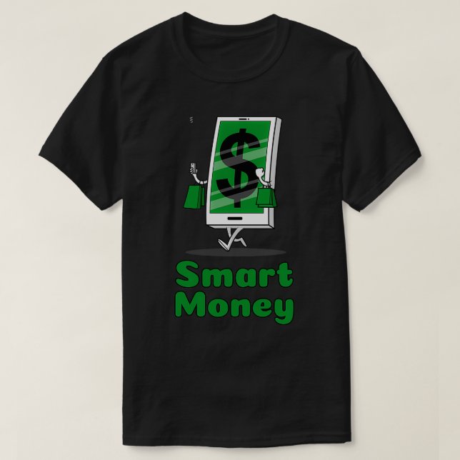 Smart Money T-Shirt (Design Front)