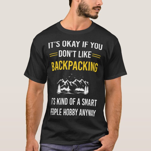 Smart People Backpacking Backpack Backpacker T-Shirt (Front)