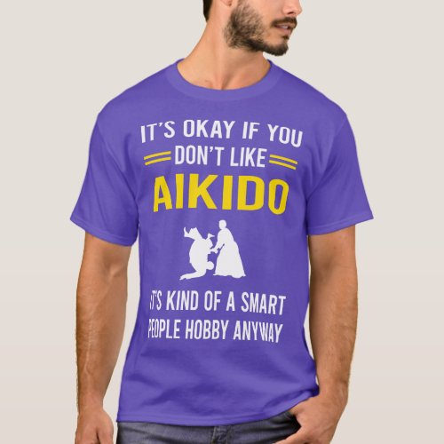 Smart People Hobby Aikido T_Shirt