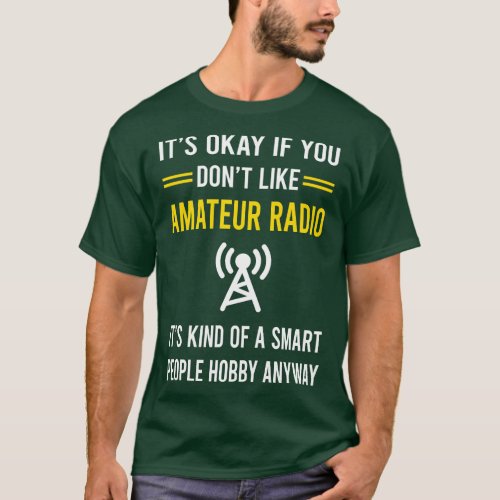 Smart People Hobby Amateur Radio Ham Radio T_Shirt