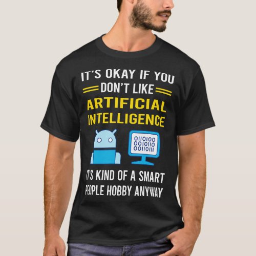 Smart People Hobby Artificial Intelligence AI T_Shirt