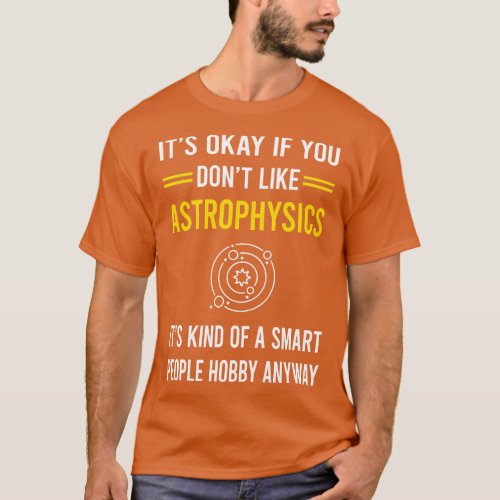 Smart People Hobby Astrophysics Astrophysicist T_Shirt