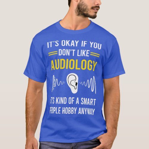 Smart People Hobby Audiology Audiologist T_Shirt