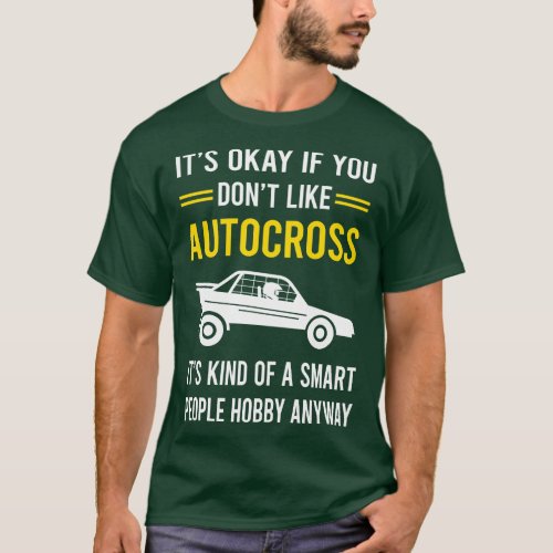 Smart People Hobby Autocross T_Shirt