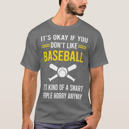 Smart People Hobby Baseball T_Shirt