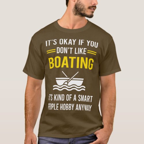 Smart People Hobby Boating Boat Boats T_Shirt