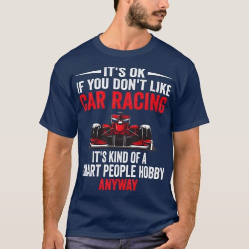 Smart People Hobby Car Racing Funny Racing Car Lov T_Shirt