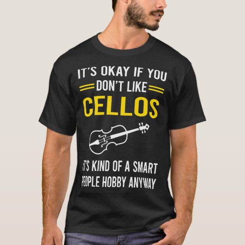 Smart People Hobby Cello Cellist T_Shirt