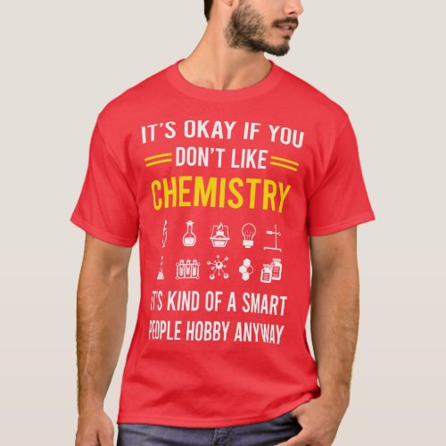 Smart People Hobby Chemistry Chemical Chemist T_Shirt
