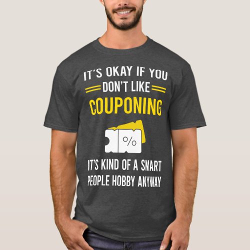 Smart People Hobby Couponing Coupon Coupons Coupon T_Shirt