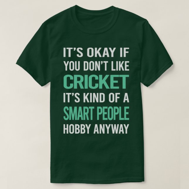 Smart People Hobby Cricket  T-Shirt (Design Front)