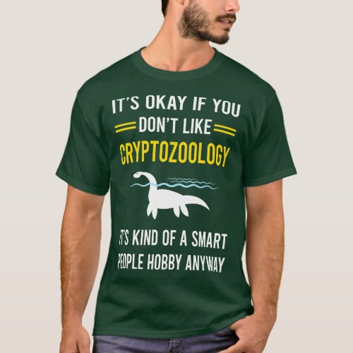 Smart People Hobby Cryptozoology Cryptid Cryptids T_Shirt