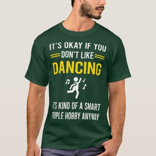 Smart People Hobby Dancing Dance Dancer T_Shirt