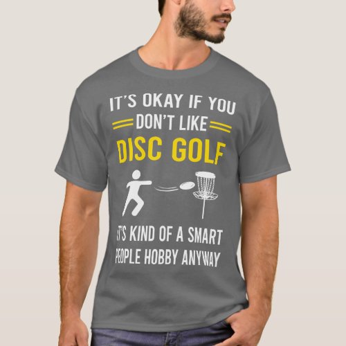 Smart People Hobby Disc Golf T_Shirt