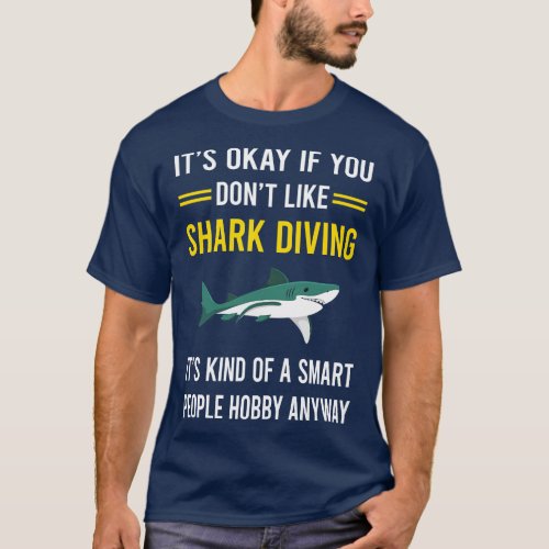 Smart People Hobby Diving Diver T_Shirt