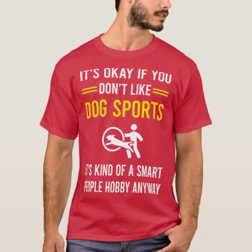 Smart People Hobby Dog Sport T_Shirt