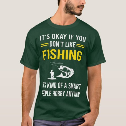 Smart People Hobby Fishing T_Shirt