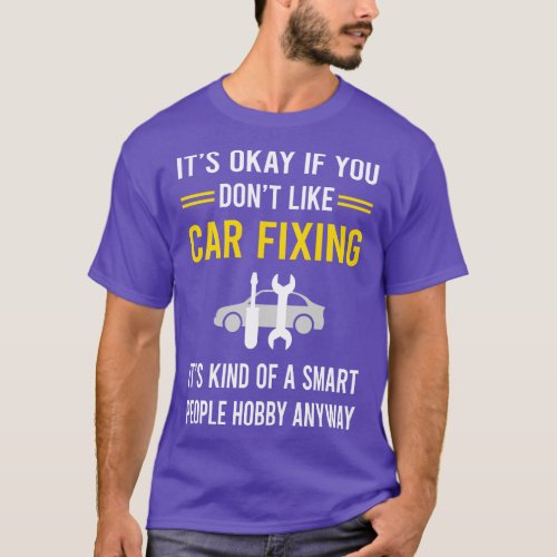 Smart People Hobby  Fixing Repair T_Shirt