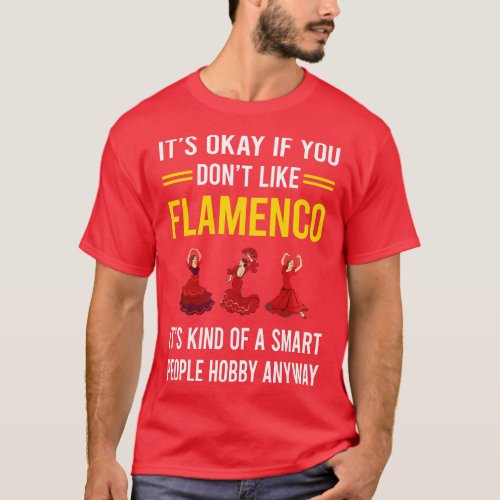 Smart People Hobby Flamenco T_Shirt