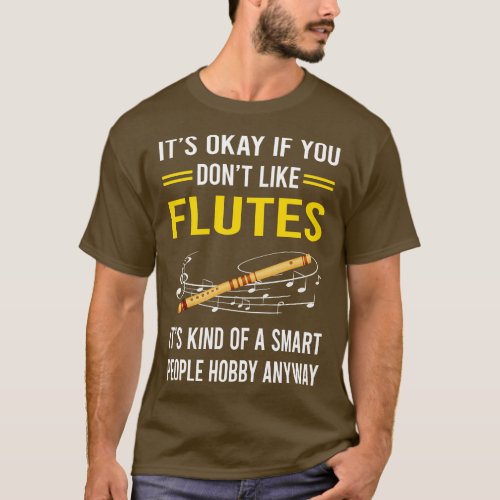 Smart People Hobby Flute T_Shirt