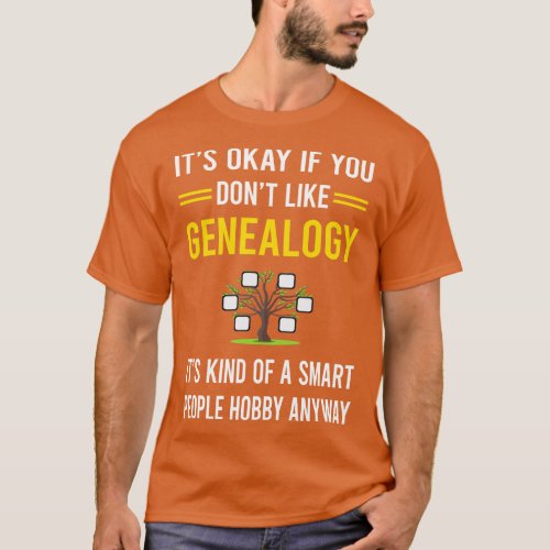 Smart People Hobby Genealogy Genealogist T_Shirt