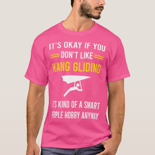 Smart People Hobby Hang Gliding Glider T_Shirt