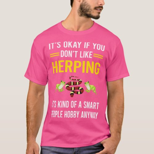 Smart People Hobby Herping Herpetologist Herpetolo T_Shirt