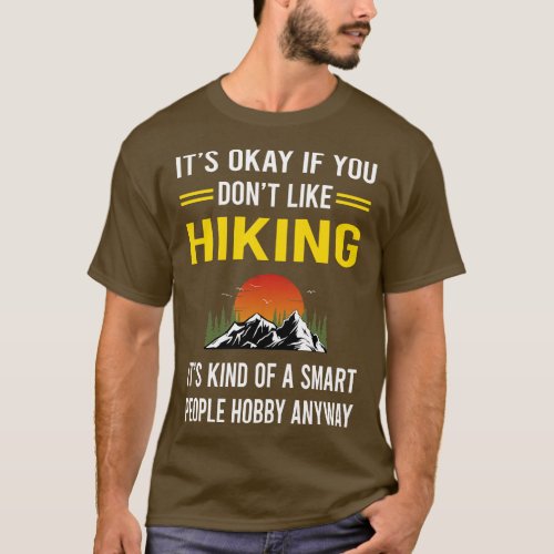Smart People Hobby Hiking Hike Hiker T_Shirt