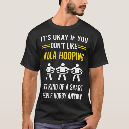 Smart People Hobby Hula Hooping T_Shirt