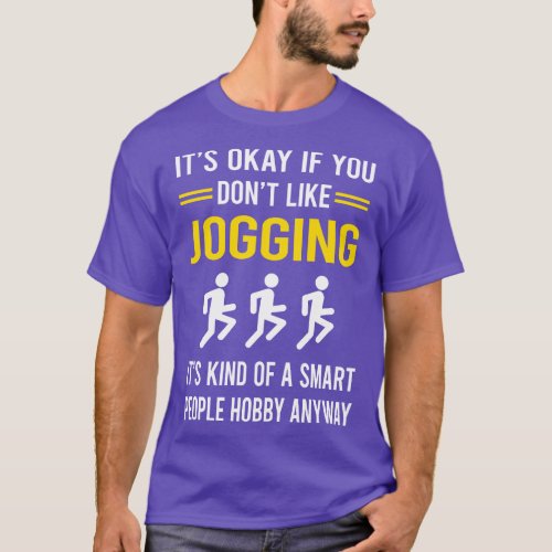 Smart People Hobby Jogging Jog Jogger T_Shirt