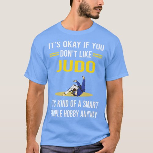 Smart People Hobby Judo T_Shirt