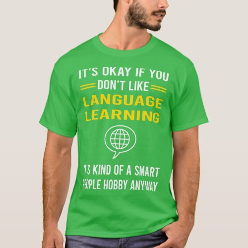 Smart People Hobby Language Learning T_Shirt