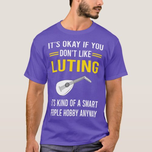 Smart People Hobby Lute T_Shirt