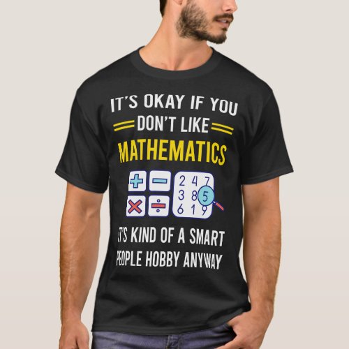 Smart People Hobby Mathematics Math Maths T_Shirt