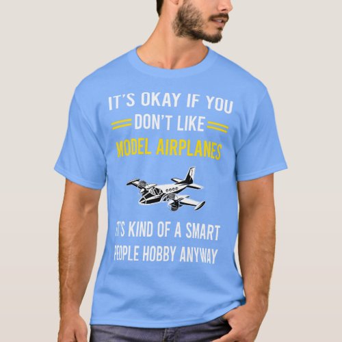 Smart People Hobby Model Airplane Plane Planes Air T_Shirt