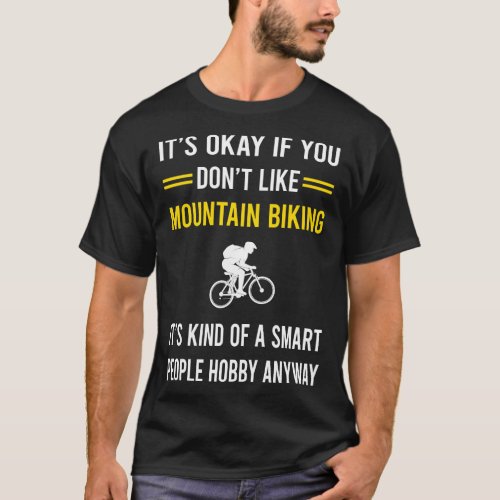 Smart People Hobby Mountain Biking MTB T_Shirt