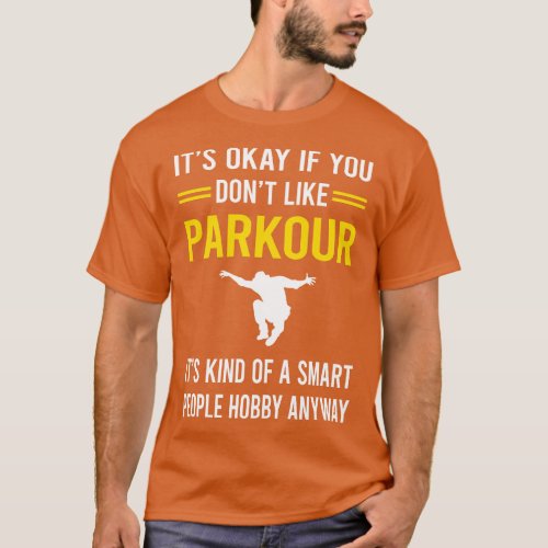 Smart People Hobby Parkour T_Shirt