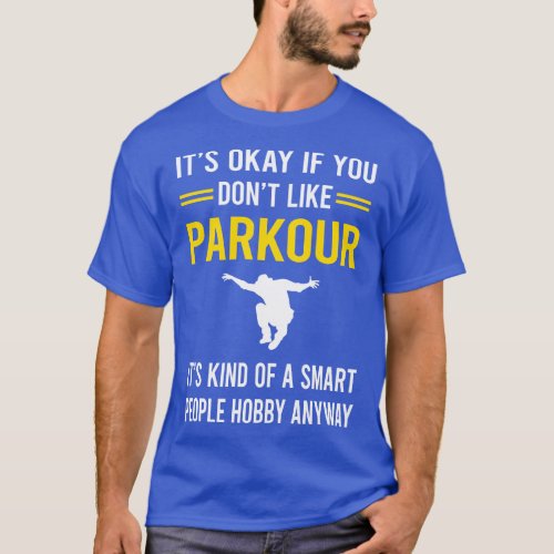 Smart People Hobby Parkour T_Shirt
