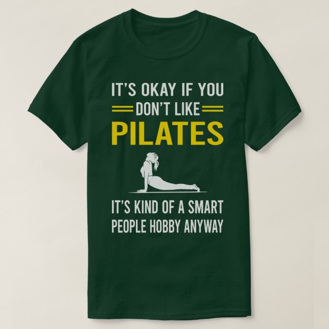 Smart People Hobby Pilates T-Shirt (Design Front)