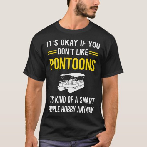 Smart People Hobby Pontoon Pontooning T_Shirt