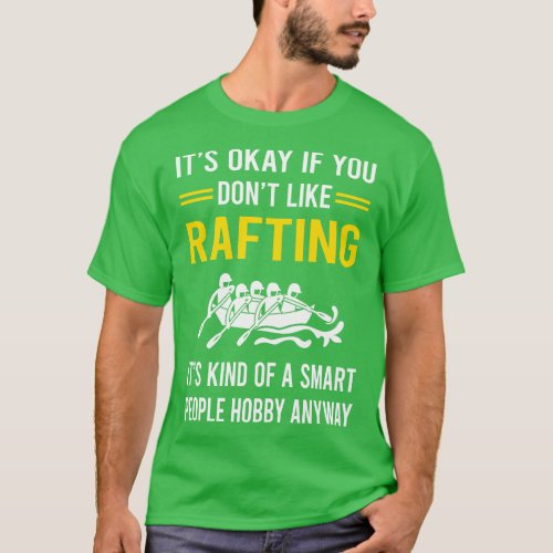 Smart People Hobby Rafting T_Shirt