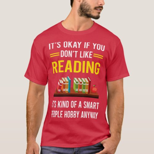 Smart People Hobby Reading Book Books T_Shirt