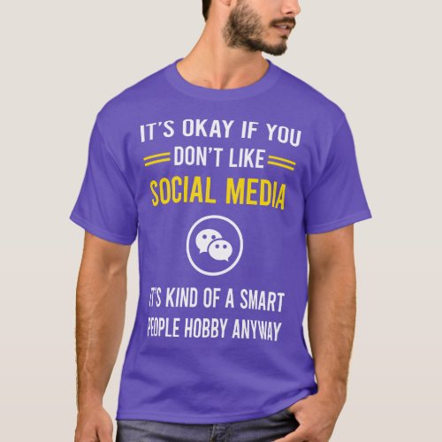 Smart People Hobby Social Media T_Shirt