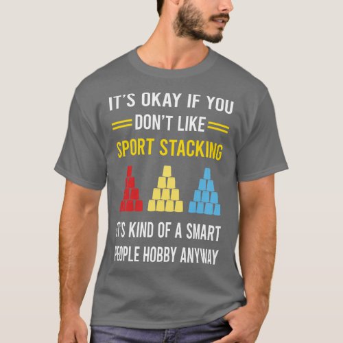 Smart People Hobby Sport Stacking Cup Stacking Spe T_Shirt