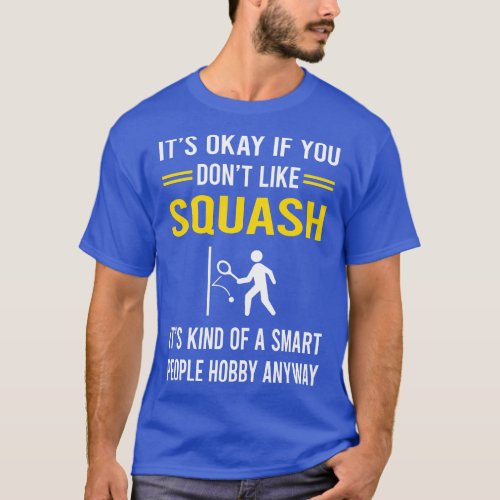 Smart People Hobby Squash T_Shirt