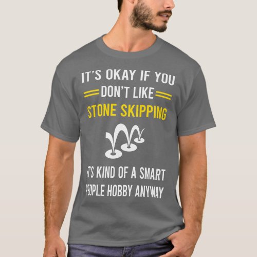 Smart People Hobby Stone Skipping Stones Rock Rock T_Shirt