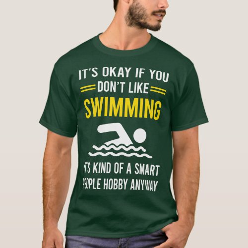 Smart People Hobby Swimming Swim Swimmer T_Shirt